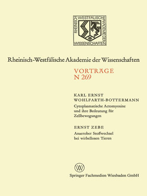 cover image of Cytoplasmatische Actomyosine und ihre Bedeutung für Zellbewegungen. Anaerober Stoffwechsel bei wirbellosen Tieren